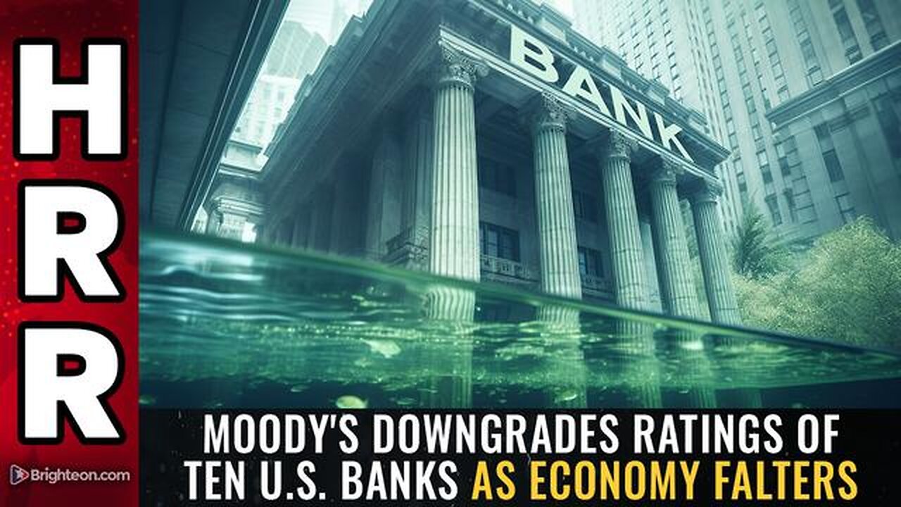 MOODY'S DOWNGRADES RATINGS OF TEN U.S. BANKS AS ECONOMY FALTERS