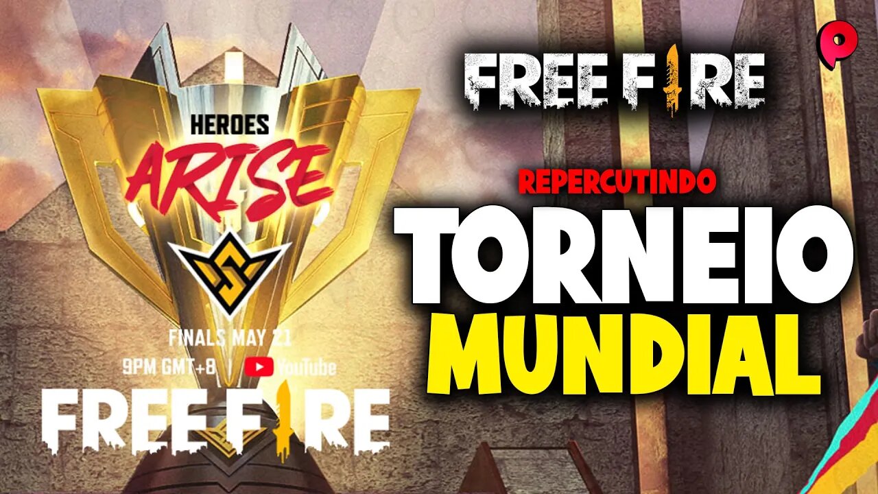 Free Fire ao vivo - Repercutindo o torneio mundial.