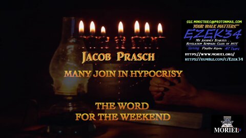 (NEW) 5/28/2022- Many Join in Hypocrisy - Word For The Weekend_Jacob Prasch