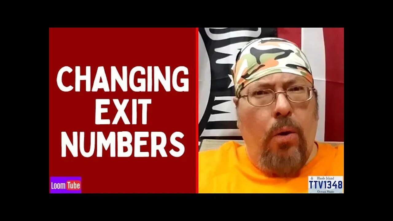 CHANGING EXIT NUMBERS - 083121 TTV1348