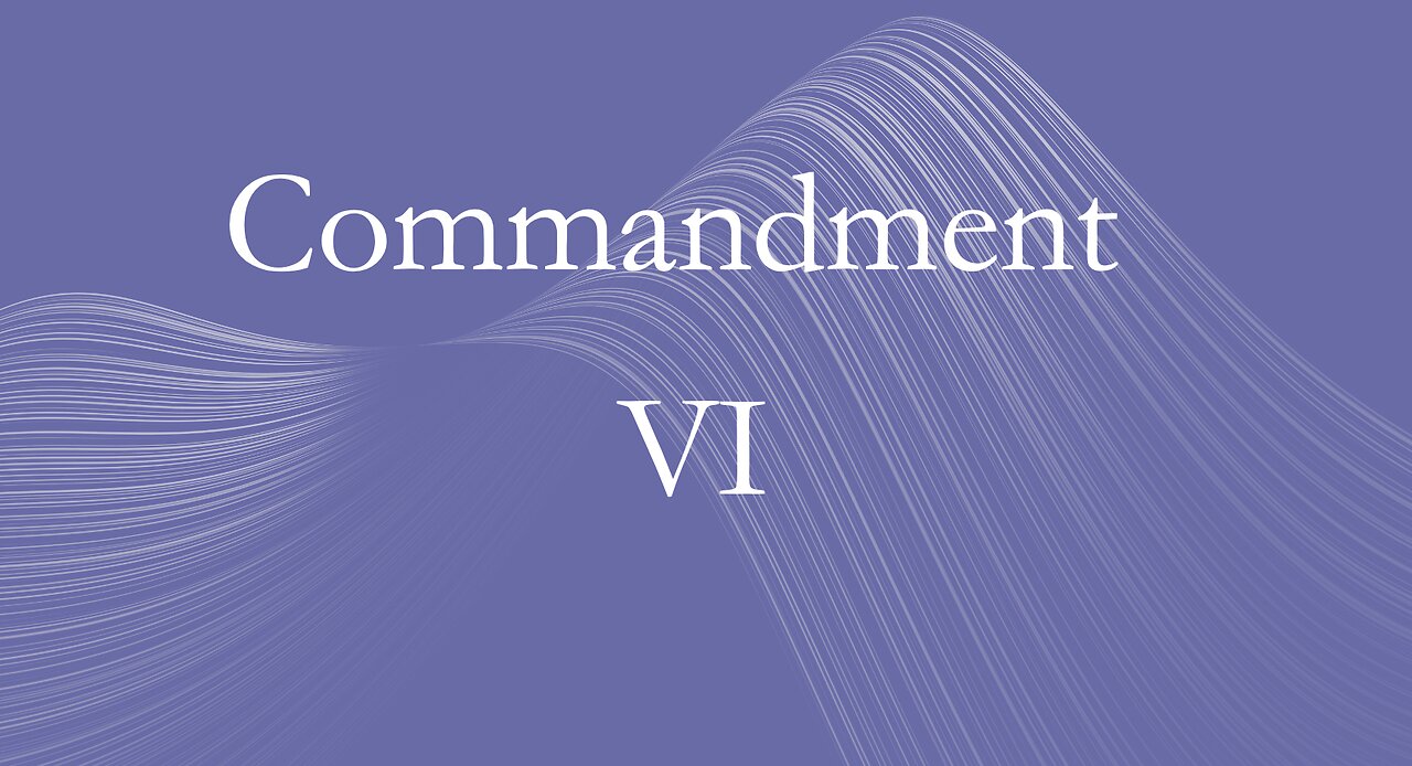 Sixth Commandment