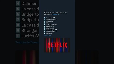 Découvrez la liste des 10 séries les plus populaires sur #Netflix 📺