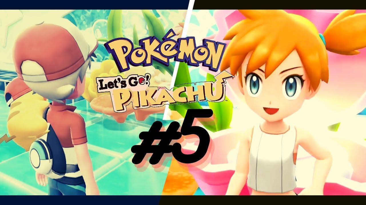 Episode 5 | Ash vs Misty - Pokemon Lets Go Pikachu ( HINDI )