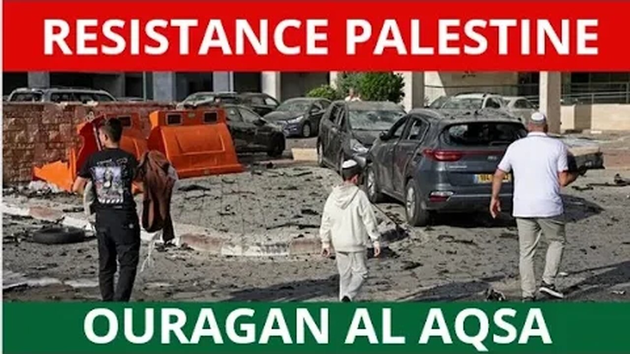 URGENT 07/10/2023 : Ouragan d’al-Aqsa en Palestine occupée