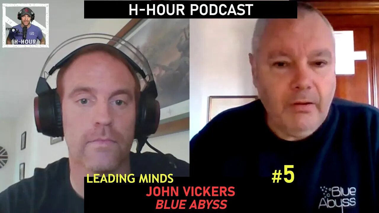 H-Hour's Leading Minds #5 John Vickers - CEO of Blue Abyss commercial astronaut diving centre