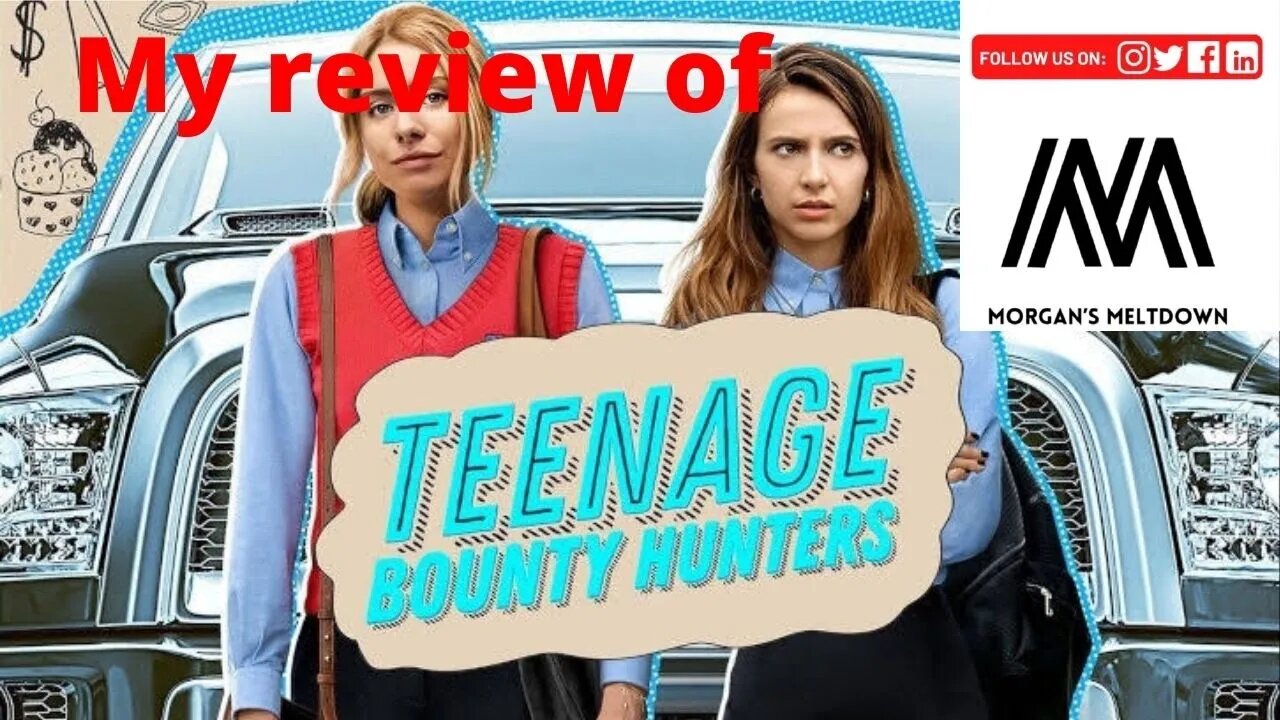 Tv Tuesday - Teenage Bounty Hunters on Netflix