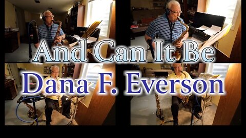 And Can It Be | Saxophone Quartet | Dana F. Everson