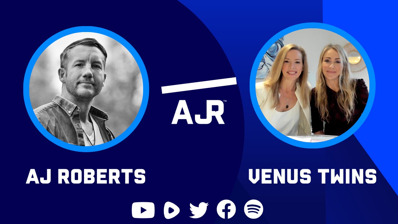 The world needs to heal - with AJ Roberts and the Venus Twins