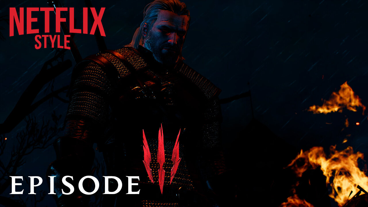 The Witcher 3 (Netflix Style) Episode 03