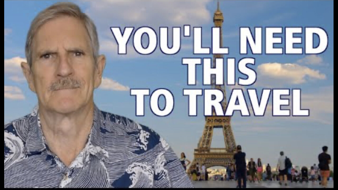 You'll Need This To Travel