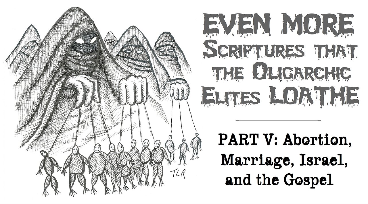 SCRIPTURE VS. THE ELITES, Pt. 5