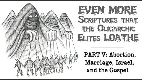 SCRIPTURE VS. THE ELITES, Pt. 5