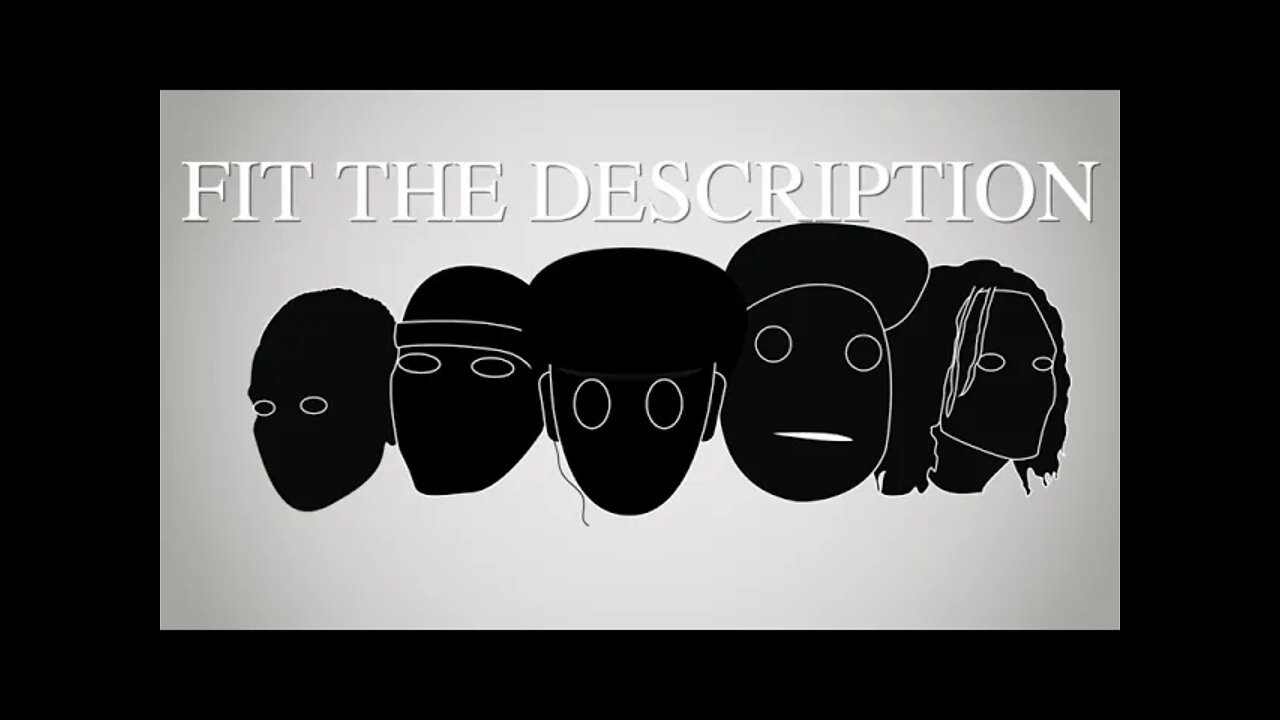 Fit The Description ep 16-2 What I Think About