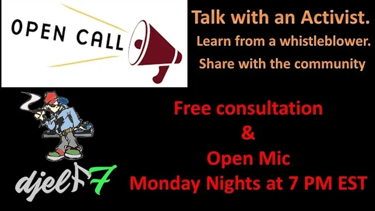 Open call with djelf7 activist consultation and open mic