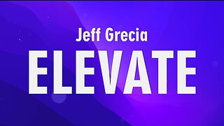 Jeff Grecia - Elevate (Lyrics)