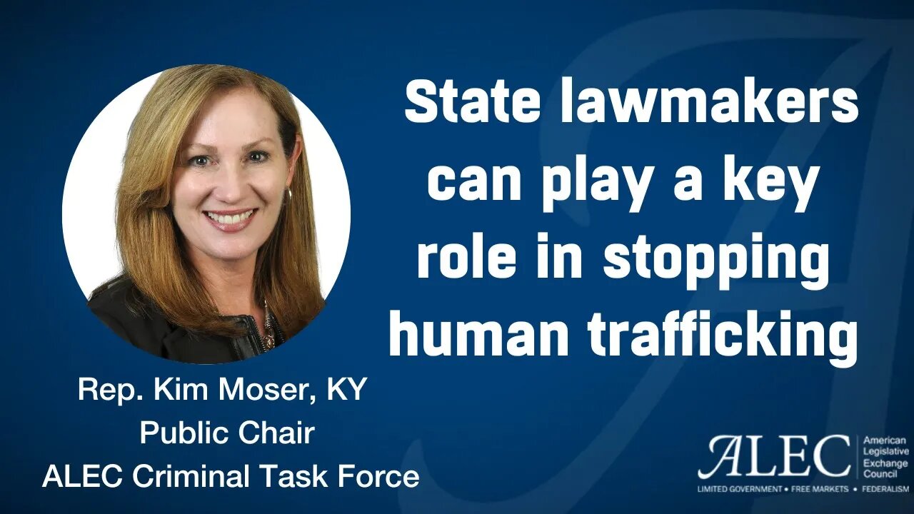 How state lawmakers can play a critical role in stopping the flow of human trafficking