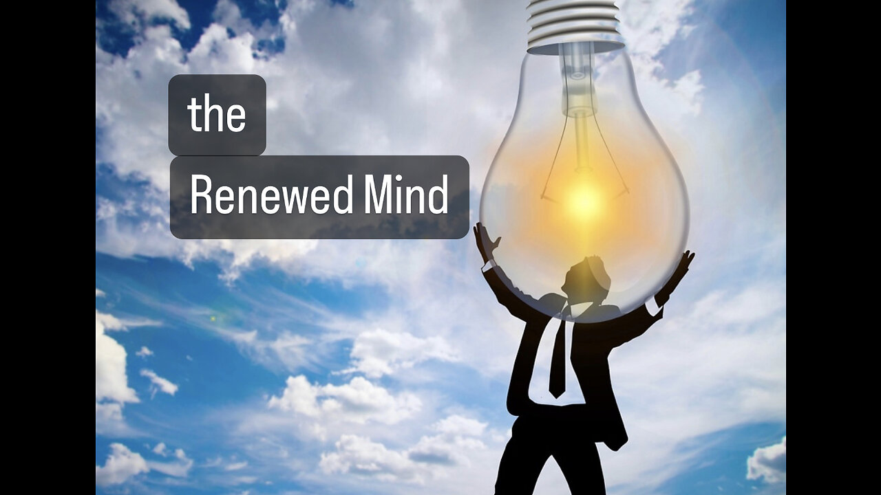 Re-Air The Renewed Mind