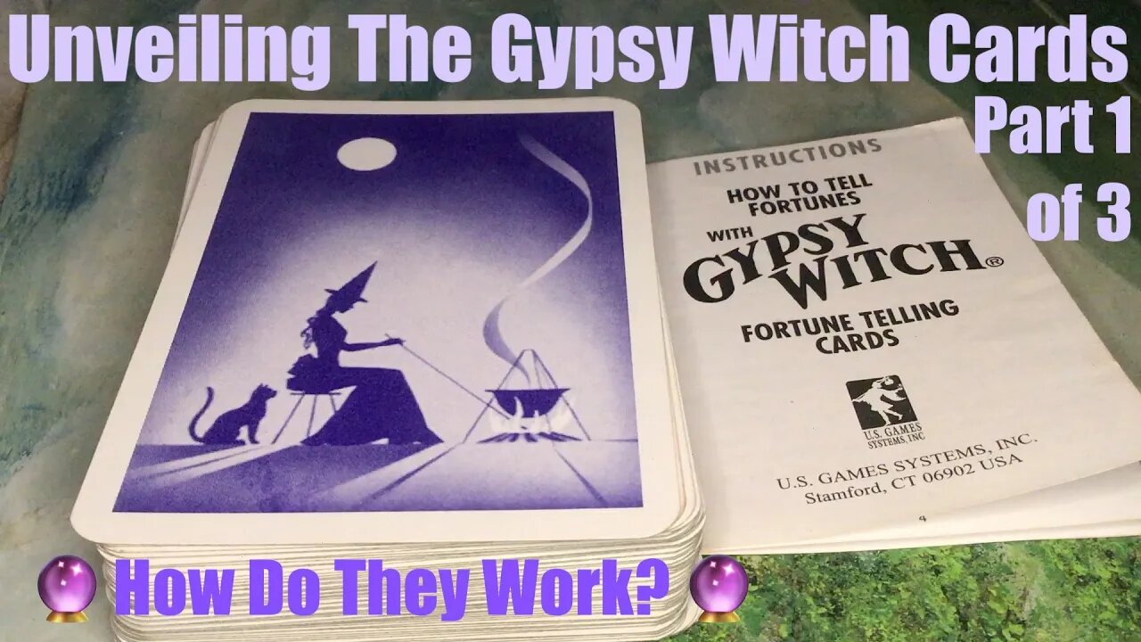 🔮 The Gypsy Witch Fortune Telling Cards By US Games. Understanding How They Work. Part 1 Of 3 Parts