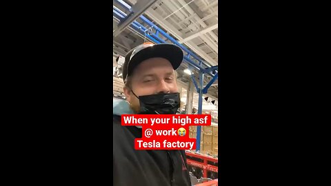 “High asf @ work”😳😭 (Tesla factory) #funny #funnyshorts #420 #lit #tesla #tiktok #shorts #short