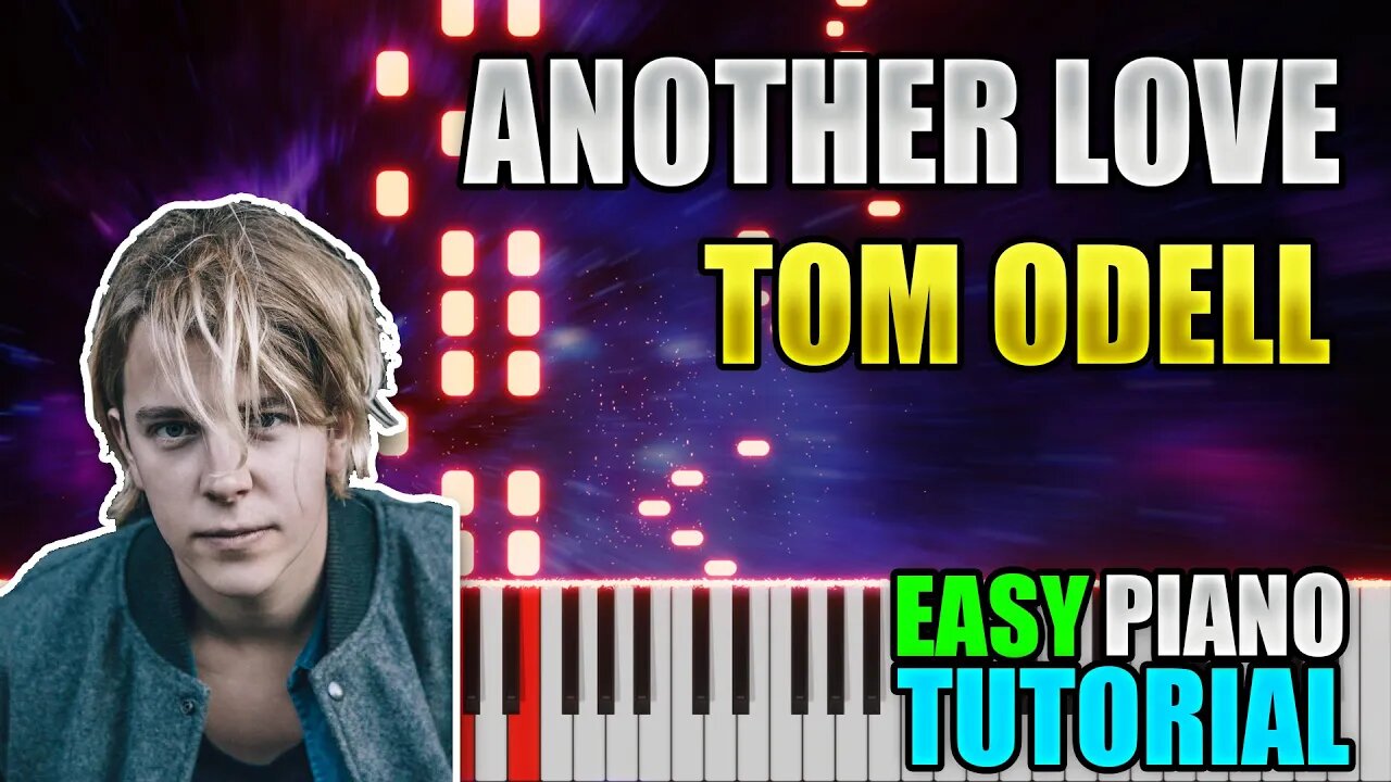 Another Love - Tom Odell | Easy Piano tutorial