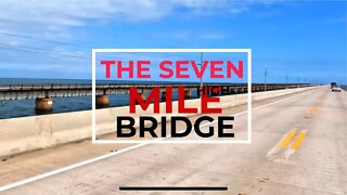 Crossing The Seven Mile Bridge In The Florida Keys - Bucket List!