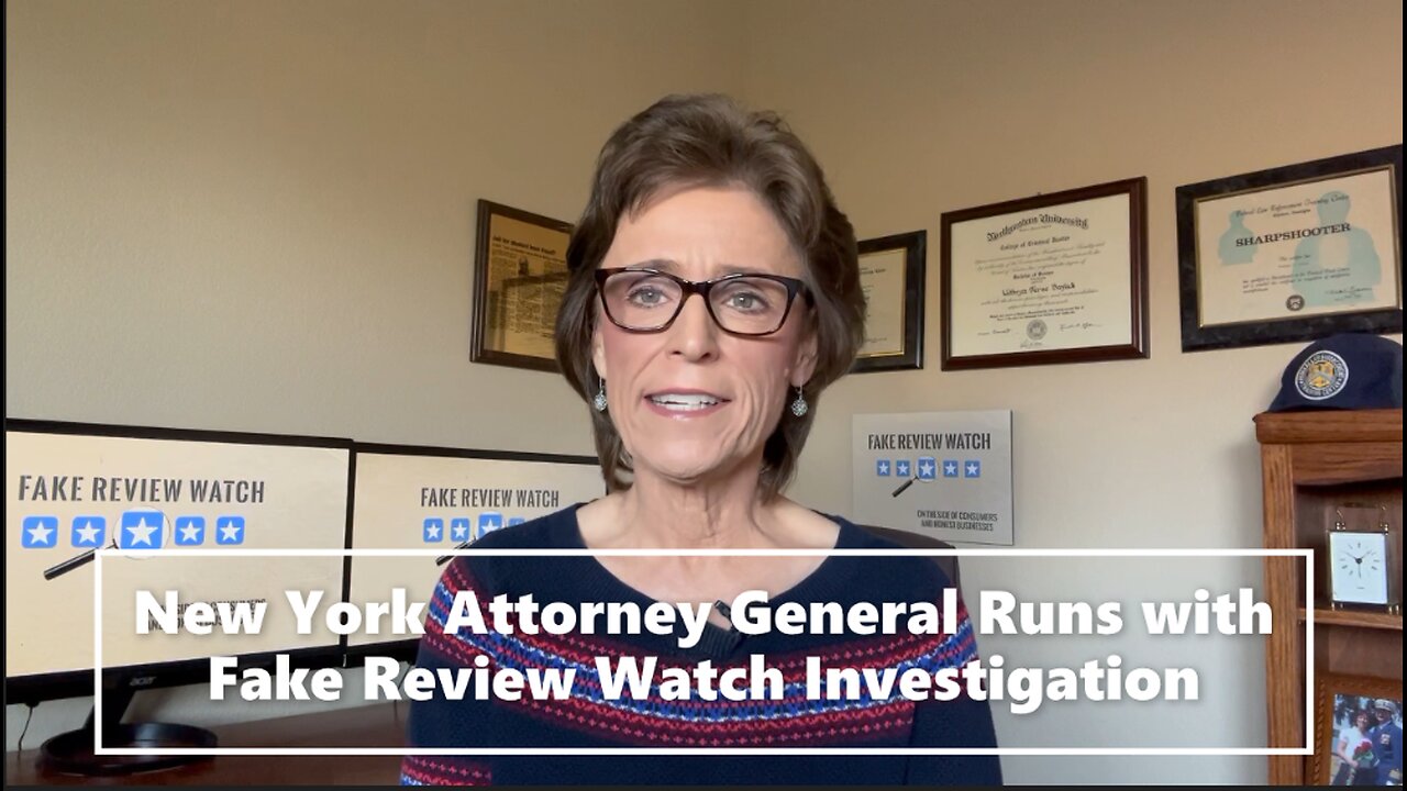 New York Attorney General Runs with Fake Review Watch Investigation