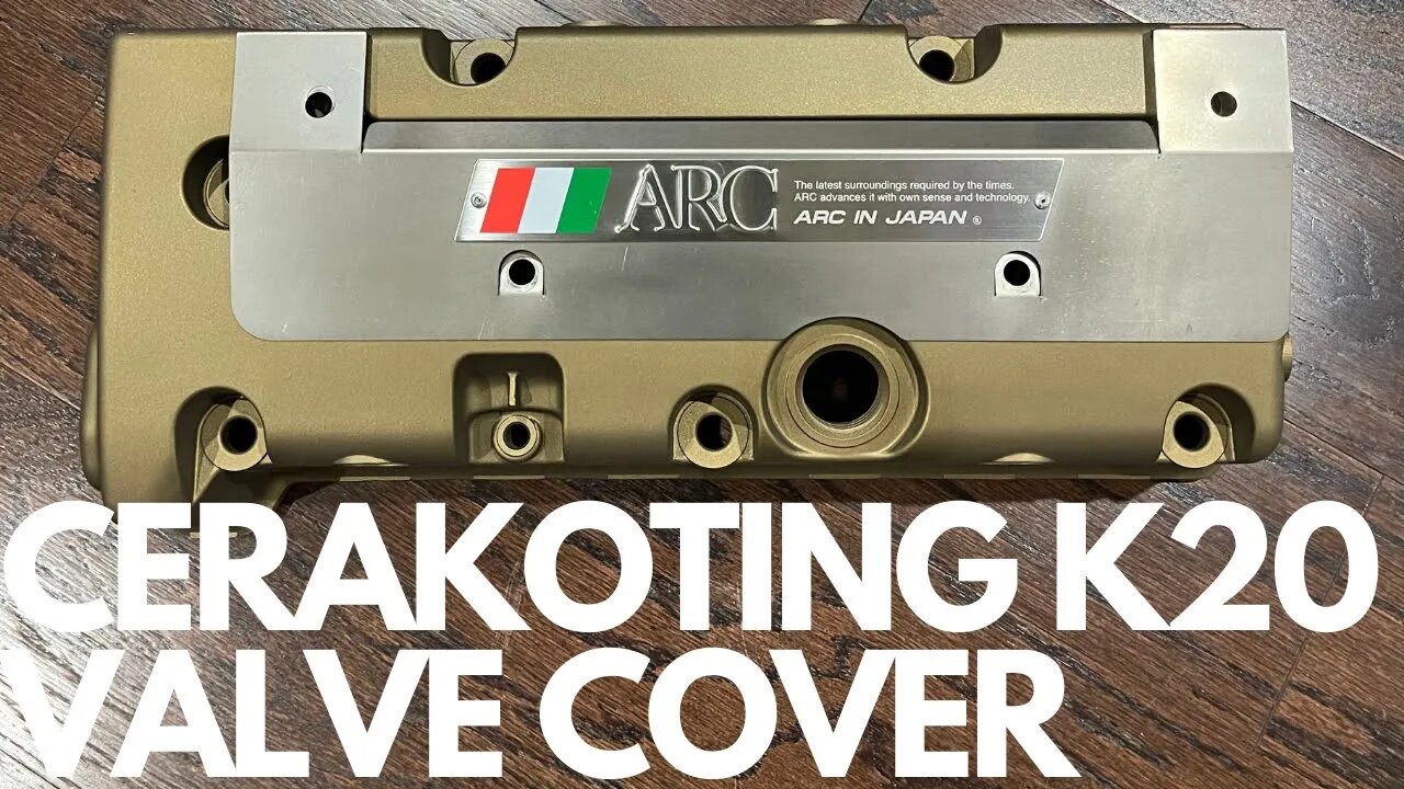 CERAKOTING THE K SERIES VALVE COVER