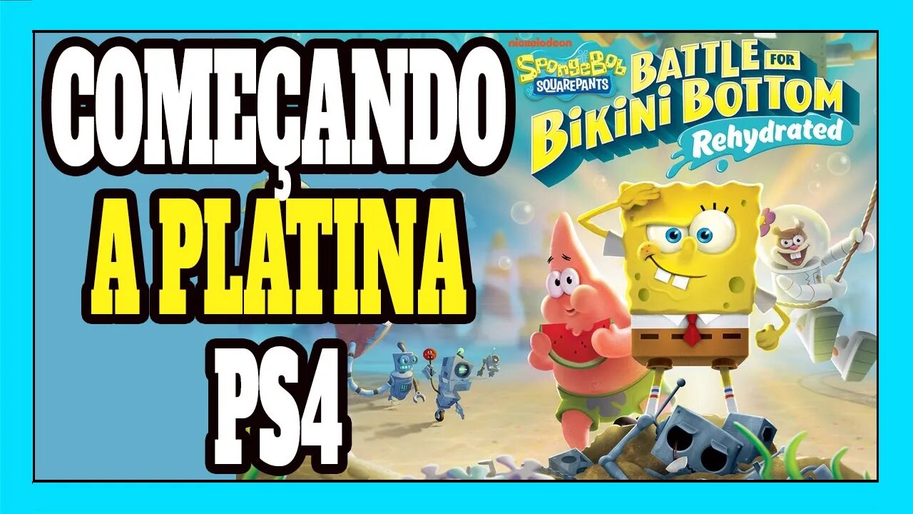 Platinando #70 Bob Esponja: Battle Bikini Botton PS4 INÍCIO