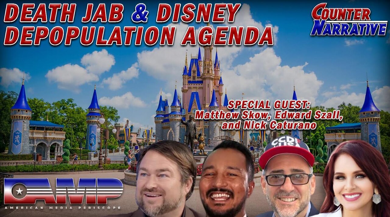 Death Jab & Disney Depopulation Agenda | Counter Narrative Ep. 31