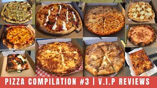 Pizza Compilation #3 | V.I.P Reviews