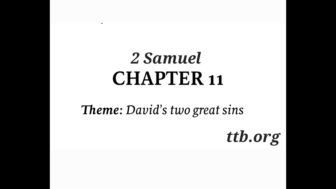 2 Samuel Chapter 11 (Bible Study)