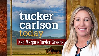 Tucker Carlson Today | Marjorie Taylor Greene vs Everyone