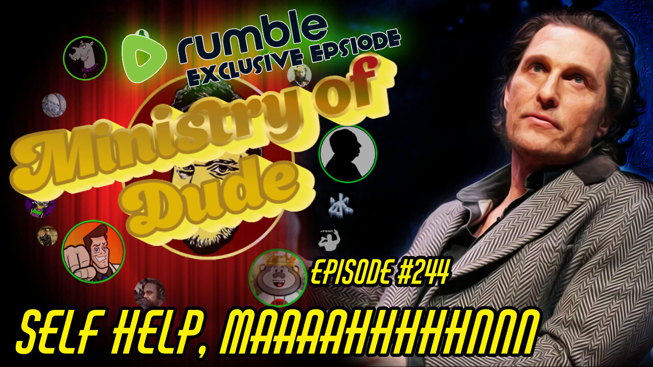 Self Help, Maaaahhhhhnnn | Ministry of Dude #244