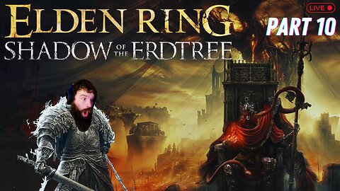 Elden Ring Live!!!! Shadow Of The Erdtree DLC!!!!