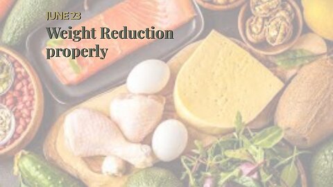 Weight Reduction properly