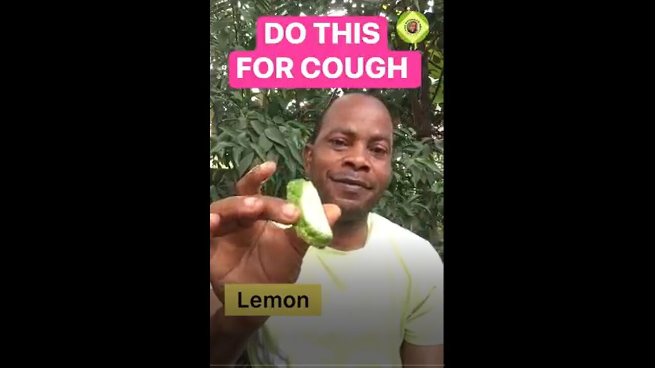 DO THIS FOR COUGH LEMON WONDER