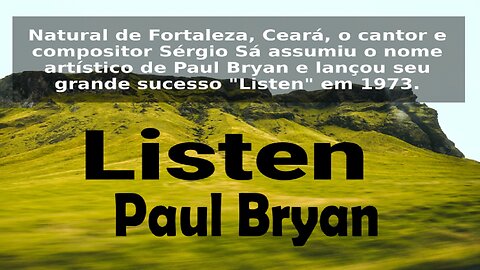 209 – LISTEN – PAUL BRYAN