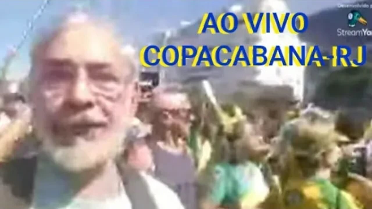 AO VIVO A HORA DA PÁTRIA DIRETO DE COPACABANA PELA LUBERDADE