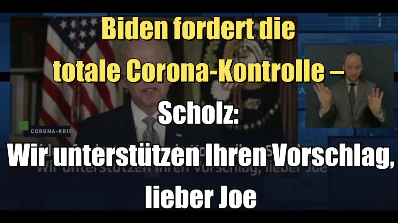 Biden fordert die totale Corona-Kontrolle – Scholz unterstützt ihn dabei (12.05.2022)