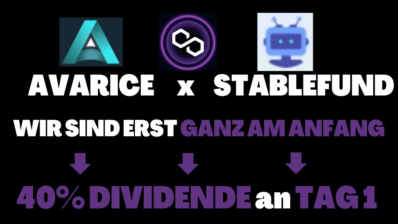 BEREITS 40% DIVIDENDENRENDITE AN TAG 1 - AVARICE x STABLEFUND | 2022 (Deutsch)
