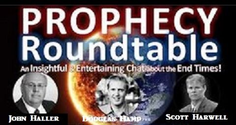 PROPHECY ROUNDTABLE | Identifying Mystery Babylon