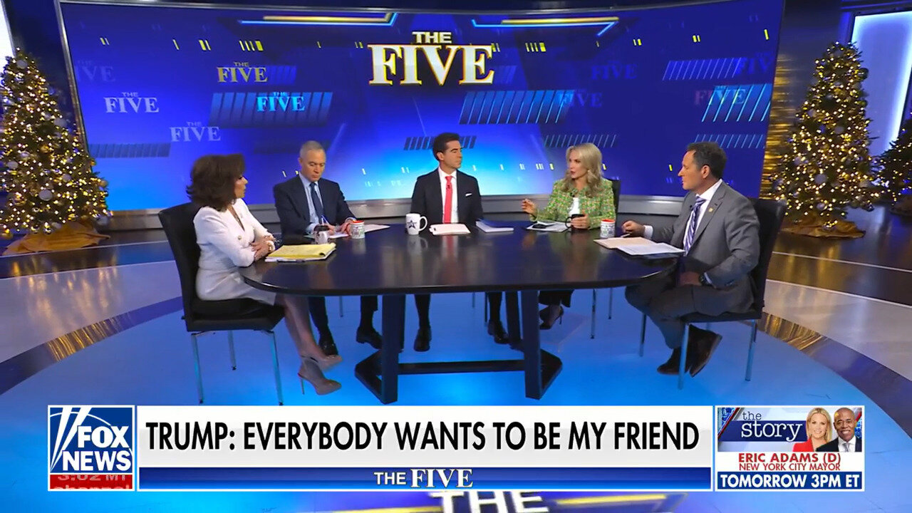 'The Five' Reacts To Trump Saying Everyone Now Wants To Be His Friend