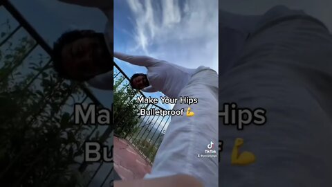 Make your hips bulletproof