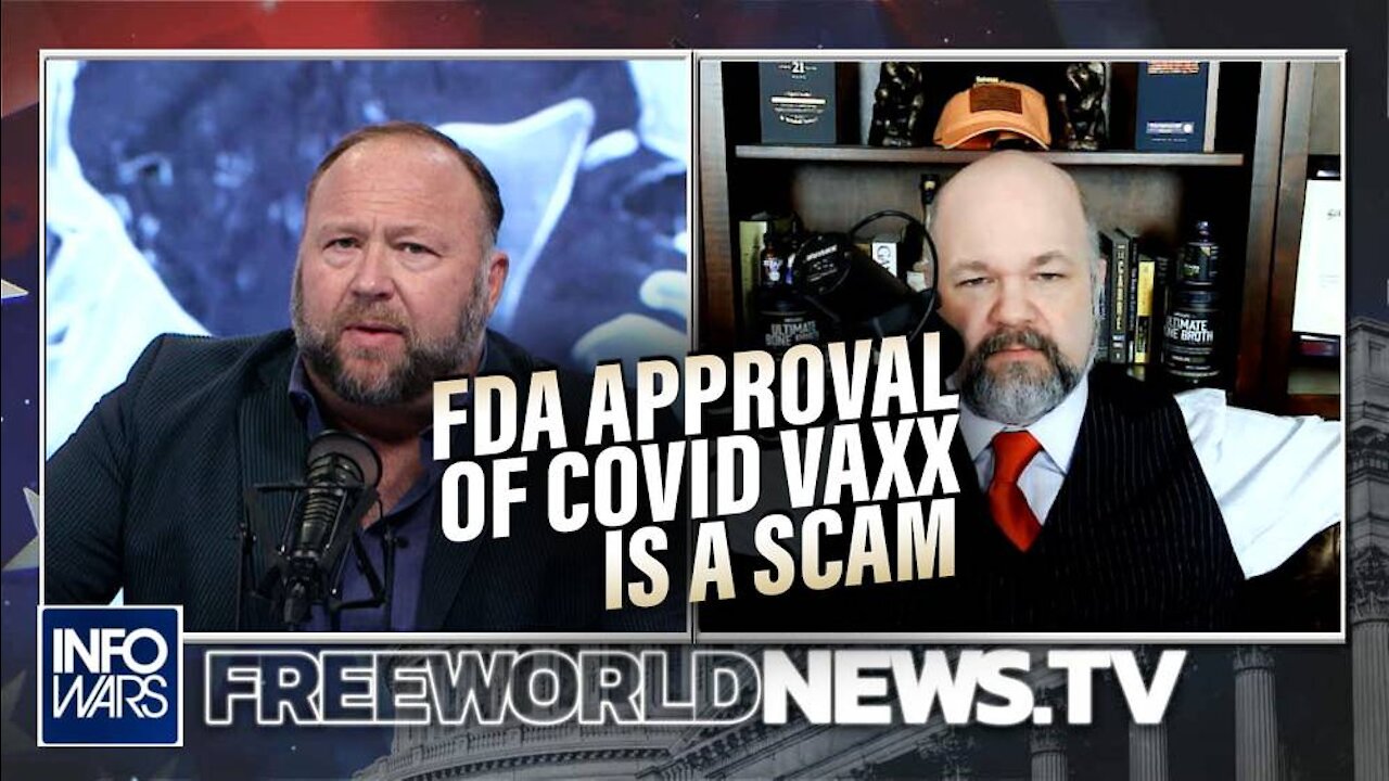 Robert Barnes: FDA Approval of COVID-19 Vaccine Is A Scam