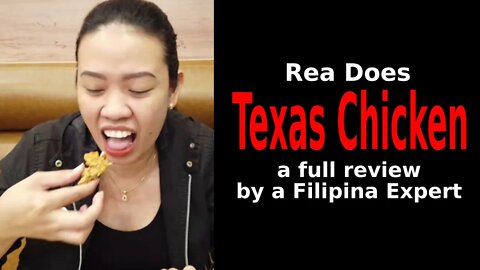 Rea does Texas Chicken- Saigon - It's good enough for a Filipina!! (Food & Bev)