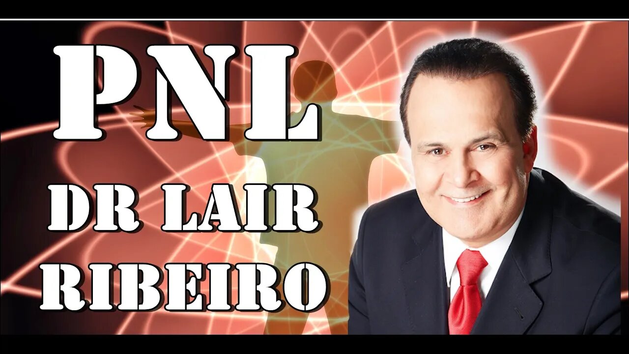 🧠 PNL - Dr Lair Ribeiro - Meditação Guiada da Manhã/ Programação Neurolinguística. 🧠