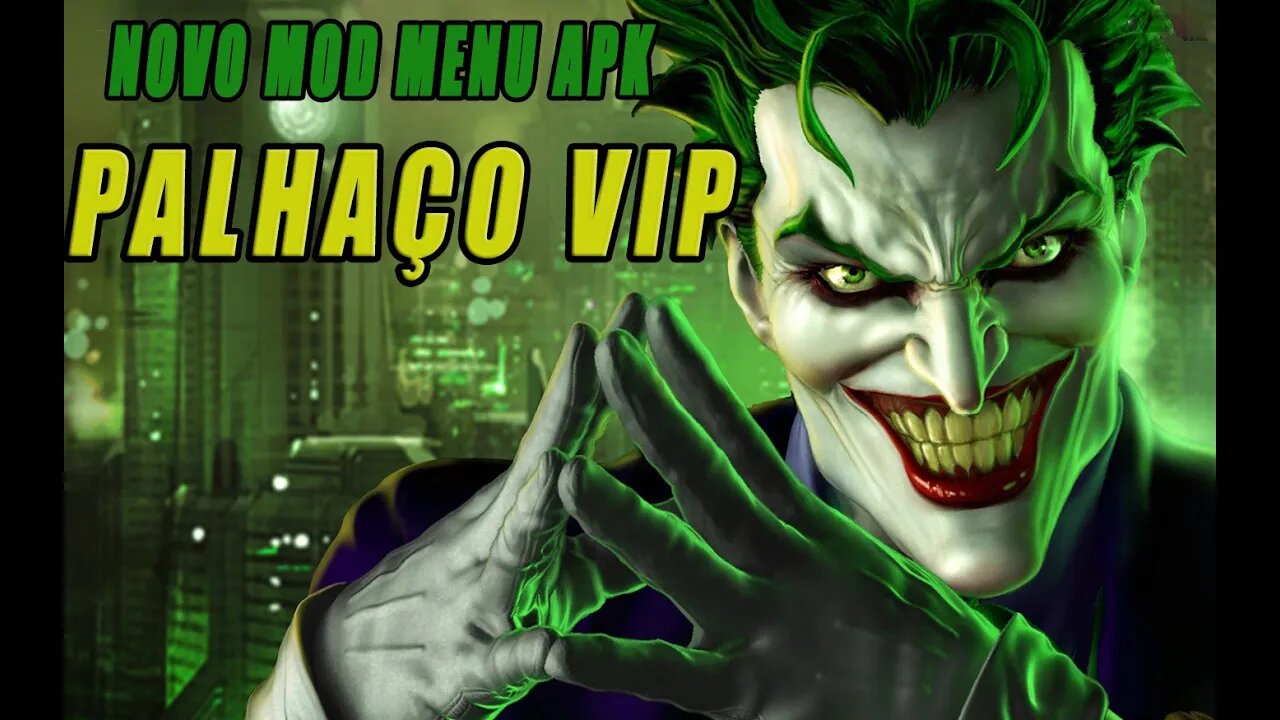 🔥 NOVO MOD MENU APK 🔥 PALHAÇO VIP 🤡 FUNÇÕES APELONA 🔥 PRA LIMPAR O MAPA 🔥