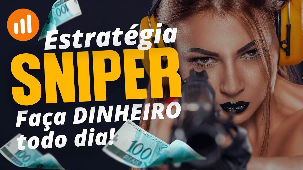 💣 IQ OPTION Estratégia Sniper - Como ganhar 💯 reais todos os dias com Opções Binárias