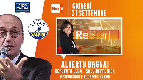 🔴 Interventi dell'On. Alberto Bagnai a "ReStart" - Argomenti della puntata: fisco e tasse (21/09/23)