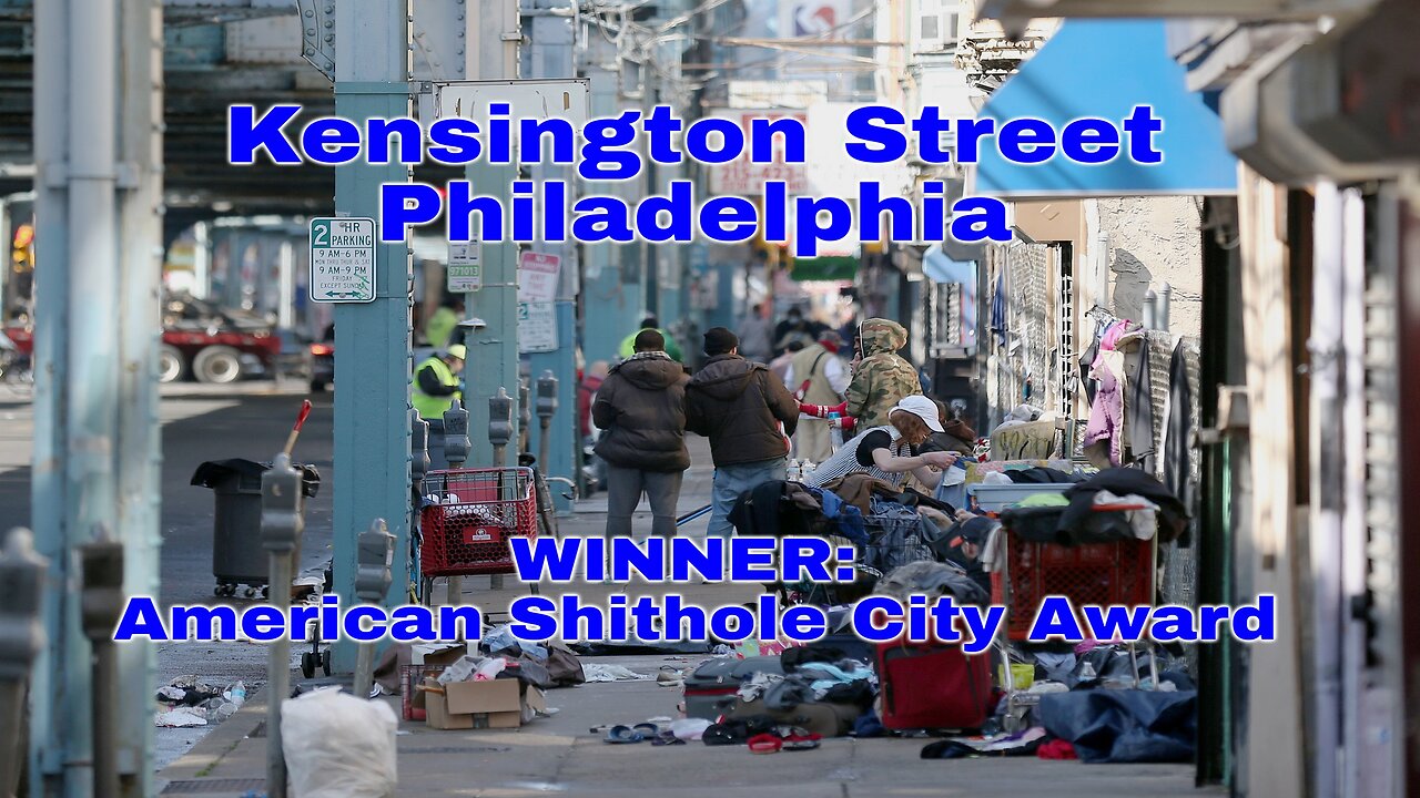 Kensington Street, Philadelphia: This Year's Winner of America's Shithole Cities Award